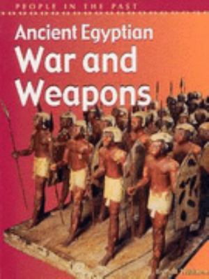 Ancient Egyptian War and Weapons 0431145857 Book Cover