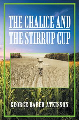 The Chalice and the Stirrup Cup 1984509888 Book Cover