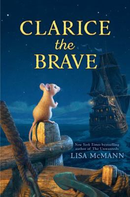 Clarice the Brave 0593407660 Book Cover