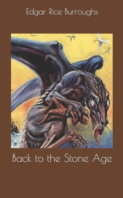 Back to the Stone Age 1712849255 Book Cover