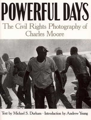Powerful Days: Civil Rights Photography of Char... 0817354816 Book Cover