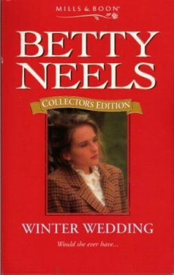 Winter Wedding: Collector's Edition (Betty Neels) 0263806626 Book Cover