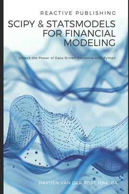 SciPy and StatsModels for Financial Modeling: U... B0D5Z28QBG Book Cover