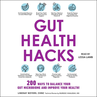 Gut Health Hacks: 200 Ways to Balance Your Gut ... 1797134337 Book Cover