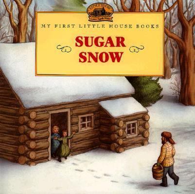 Sugar Snow 0060259329 Book Cover