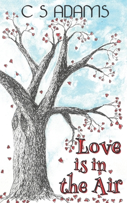 Love Is In The Air: A collection of funny chick... B09S66P4YZ Book Cover