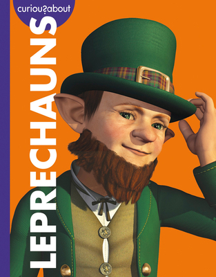 Curious about Leprechauns 1681526956 Book Cover