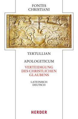 Apologeticum - Verteidigung Des Christlichen Gl... [German] 3451309599 Book Cover