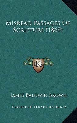 Misread Passages of Scripture (1869) 1164966839 Book Cover
