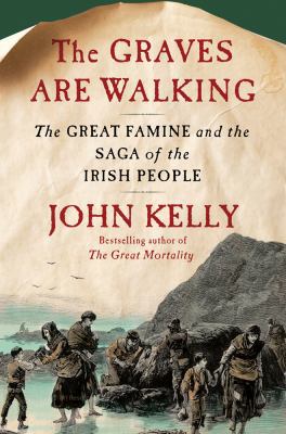 The Graves Are Walking : The Great Famine and t... B00A2R1A78 Book Cover