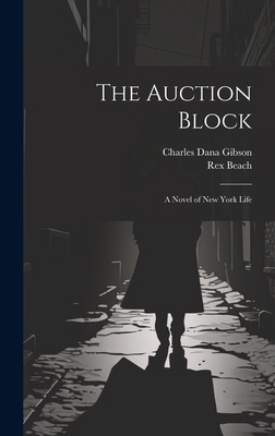 The Auction Block: A Novel of New York Life 1020361050 Book Cover
