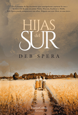 Hijas del Sur (Call Your Daughter Home - Spanis... 8491393900 Book Cover