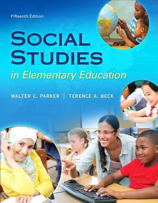 Social Studies in Elementary Education, Loose-L... 0134055659 Book Cover