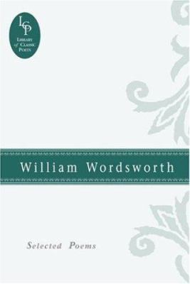 William Wordsworth: Selected Poems 0517093251 Book Cover