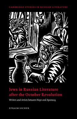 Jews in Russian Literature After the October Re... 0521025990 Book Cover