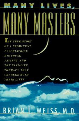 Many Lives, Many Masters: The True Story of a P... 0446520594 Book Cover