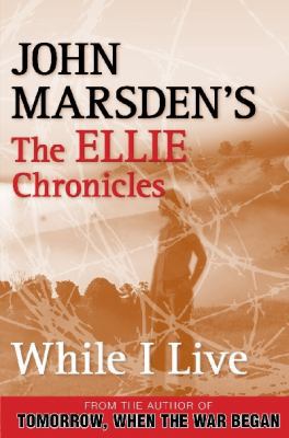 While I Live: The Ellie Chronicles 1 0330404407 Book Cover