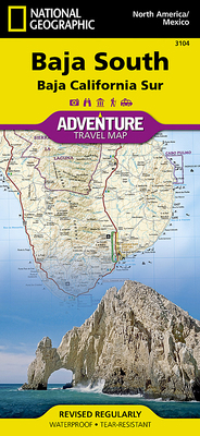 Baja South: Baja California Sur Map [Mexico] 1566952441 Book Cover