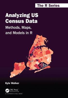 Analyzing US Census Data: Methods, Maps, and Mo... 1032366443 Book Cover