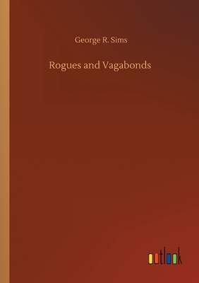 Rogues and Vagabonds 3752429747 Book Cover