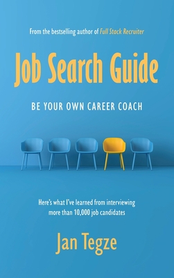 Job Search Guide: Be Your Own Career Coach 8090806929 Book Cover