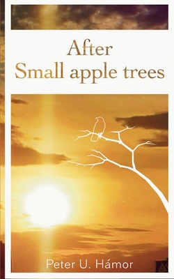 After Small apple trees 9358317698 Book Cover