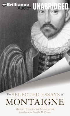 The Selected Essays of Montaigne 1455832669 Book Cover