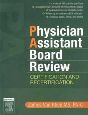 Physician Assistant Board Review: Certification... 1416025987 Book Cover