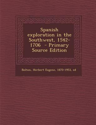 Spanish exploration in the Southwest, 1542-1706... 1295818647 Book Cover