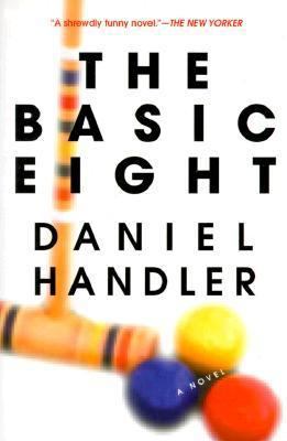 The Basic Eight 0312253737 Book Cover