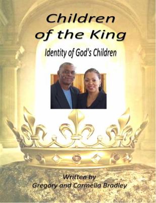 Children of the King : Identity of God's Children