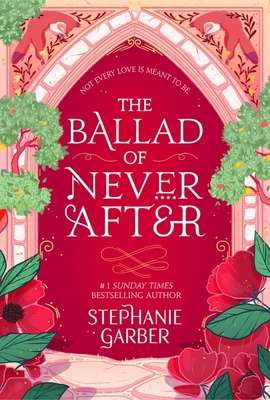 The Ballad of Never After 1529381002 Book Cover