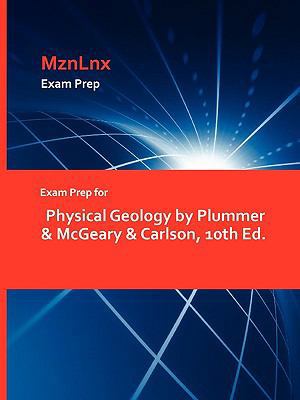 Exam Prep for Physical Geology by Plummer & McG... 1428869840 Book Cover