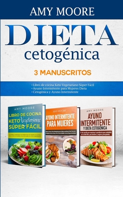 Dieta Cetog?nica 3 Manuscritos [Spanish] B089M59JLP Book Cover