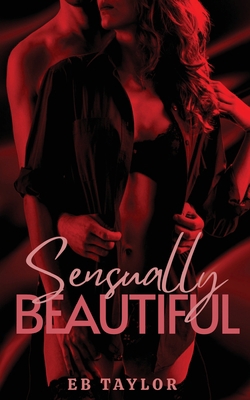 Sensually Beautiful 1958444022 Book Cover