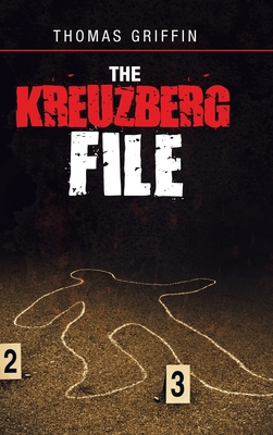 The Kreuzberg File 1728369126 Book Cover