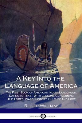 A Key Into the Language of America: The First B... 1985749564 Book Cover