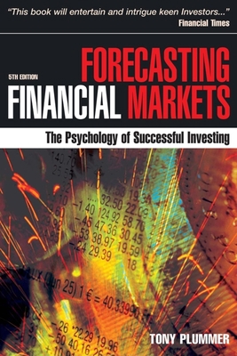 Forecasting Financial Markets: The Psychology o... 0749447494 Book Cover