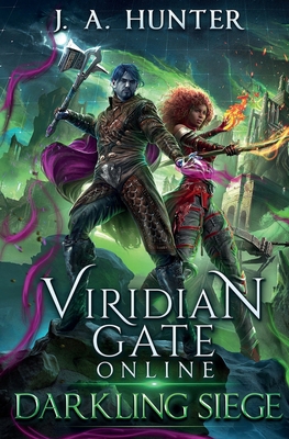 Viridian Gate Online - Darkling Siege 1956583084 Book Cover