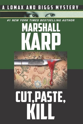 Cut, Paste, Kill: A Vigilante with a Deadly Hob... 1736379208 Book Cover