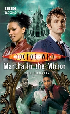 Doctor Who: Martha in the Mirror 1849908419 Book Cover