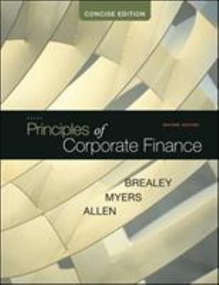 Principles of Corporate Finance: Concise 0073530743 Book Cover