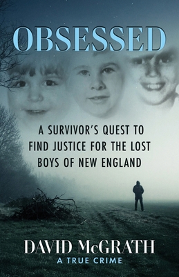 Obsessed: A Survivor's Quest To Find Justice Fo... 1964730260 Book Cover