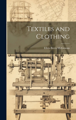 Textiles and Clothing 1020051744 Book Cover