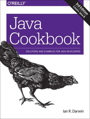 Java Cookbook: Solutions and Examples for Java ... 144933704X Book Cover