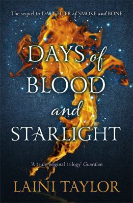 Days of Blood and Starlight: The Sunday Times B... 1444722689 Book Cover