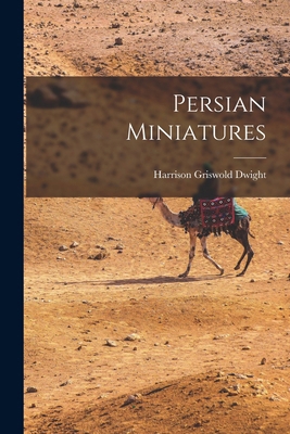Persian Miniatures 1016966334 Book Cover