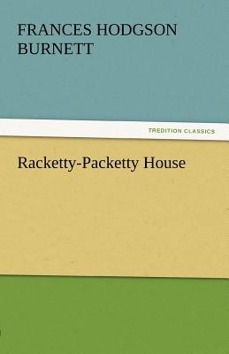 Racketty-Packetty House 3842434189 Book Cover