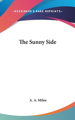 The Sunny Side 0548186618 Book Cover