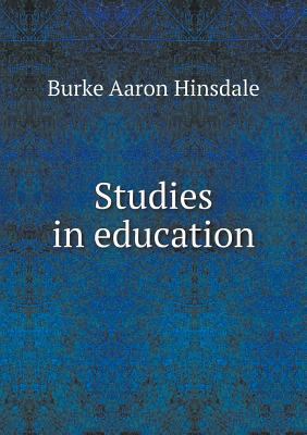 Studies in education 5518956266 Book Cover